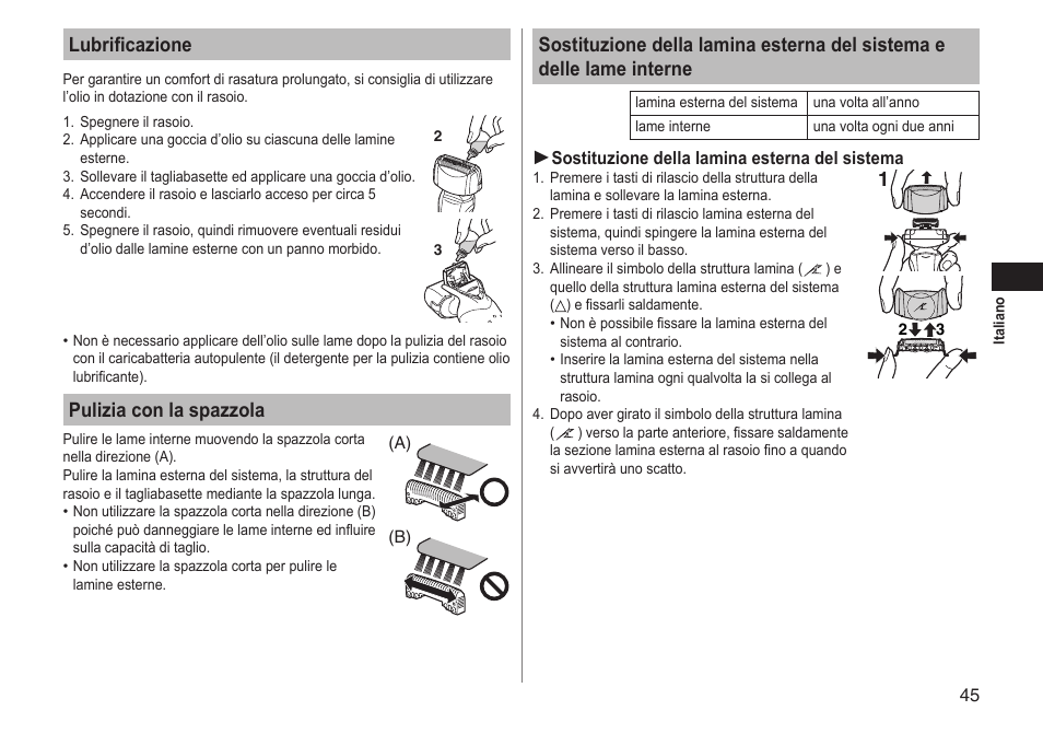 Lubrificazione, Pulizia con la spazzola | Panasonic ESLT71 User Manual | Page 45 / 196