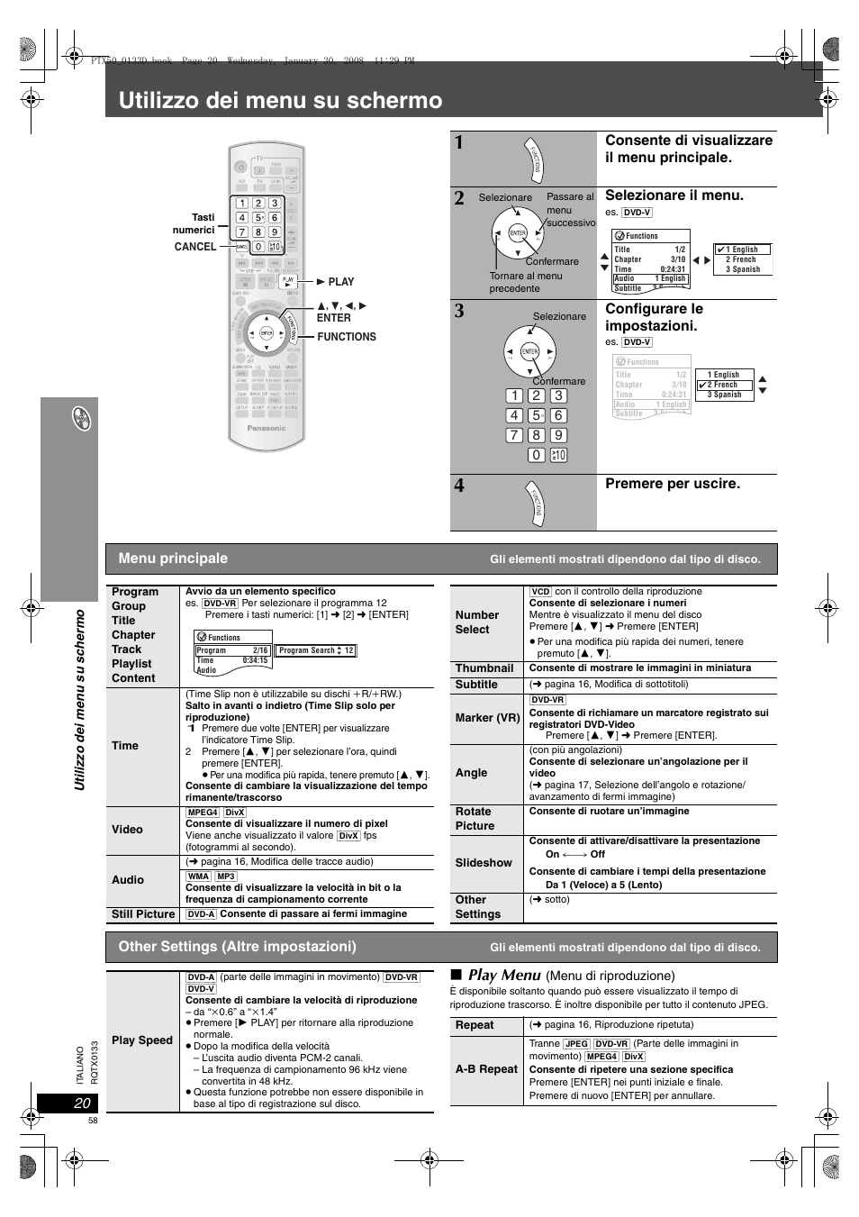 Utilizzo dei menu su schermo, Play menu, Consente di visualizzare il menu principale | Selezionare il menu, Configurare le impostazioni, Premere per uscire, Menu principale, Other settings (altre impostazioni) | Panasonic SCPTX50 User Manual | Page 58 / 116