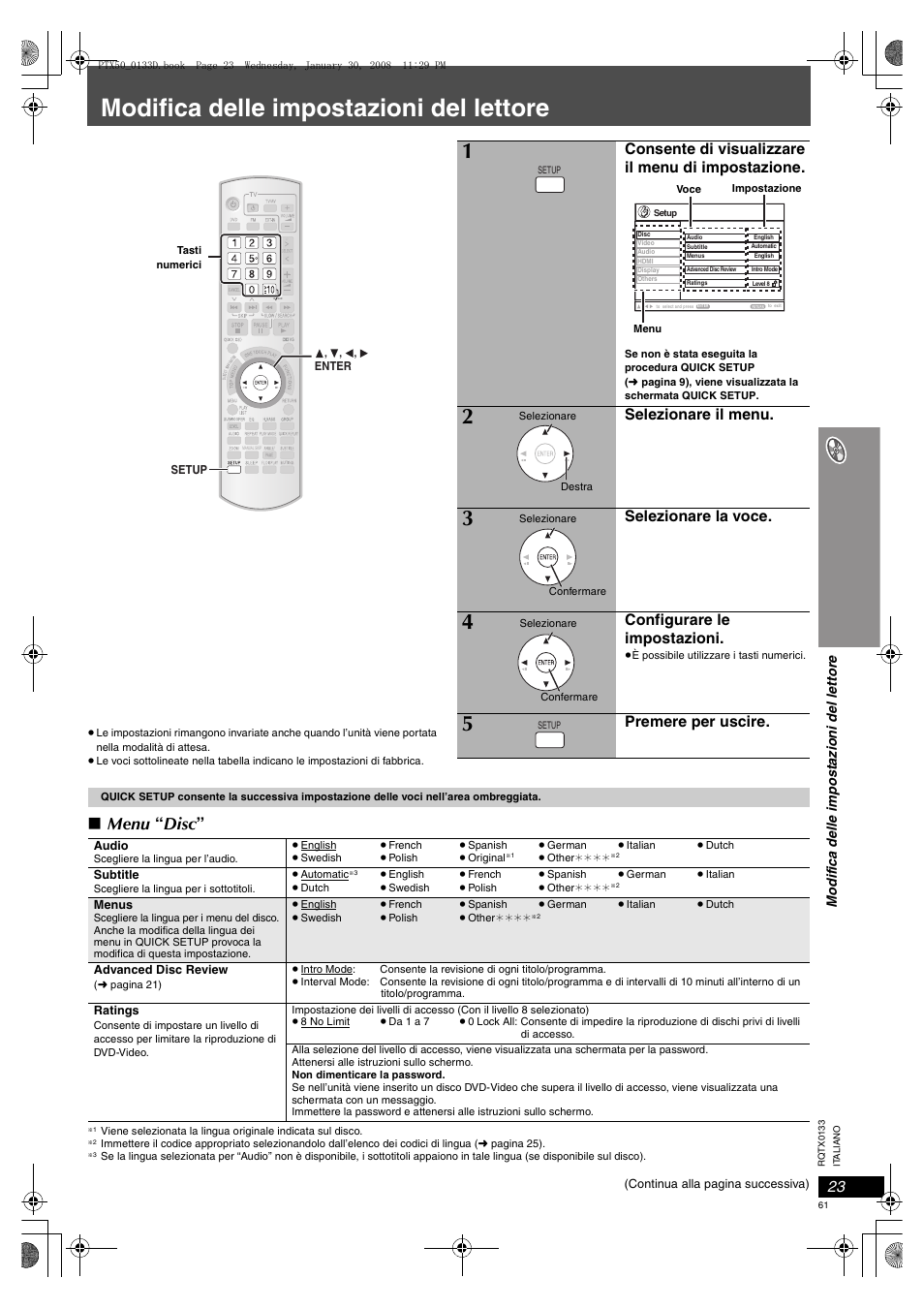 Modifica delle impostazioni del lettore, Menu “ disc, Consente di visualizzare il menu di impostazione | Selezionare il menu, Selezionare la voce, Configurare le impostazioni, Premere per uscire | Panasonic SCPTX50 User Manual | Page 61 / 116