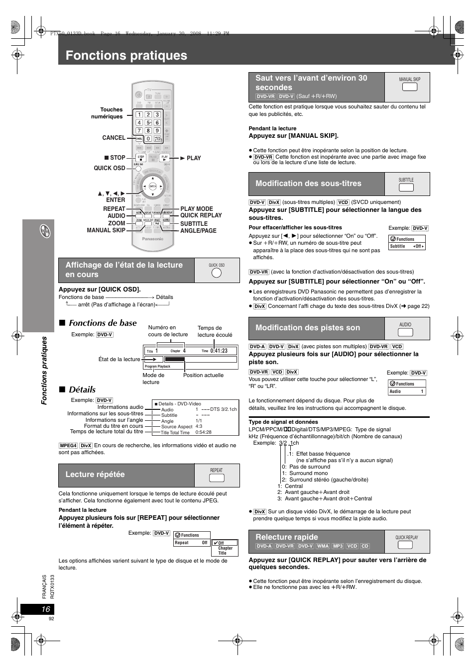 Fonctions pratiques, Affichage de l’état de la lecture en cours, 16 lecture répétée | 16 saut vers l’avant d’environ 30 secondes, 16 modification des sous-titres, 16 modification des pistes son, 16 relecture rapide, Fonctions de base, Détails, Saut vers l’avant d’environ 30 secondes | Panasonic SCPTX50 User Manual | Page 92 / 116