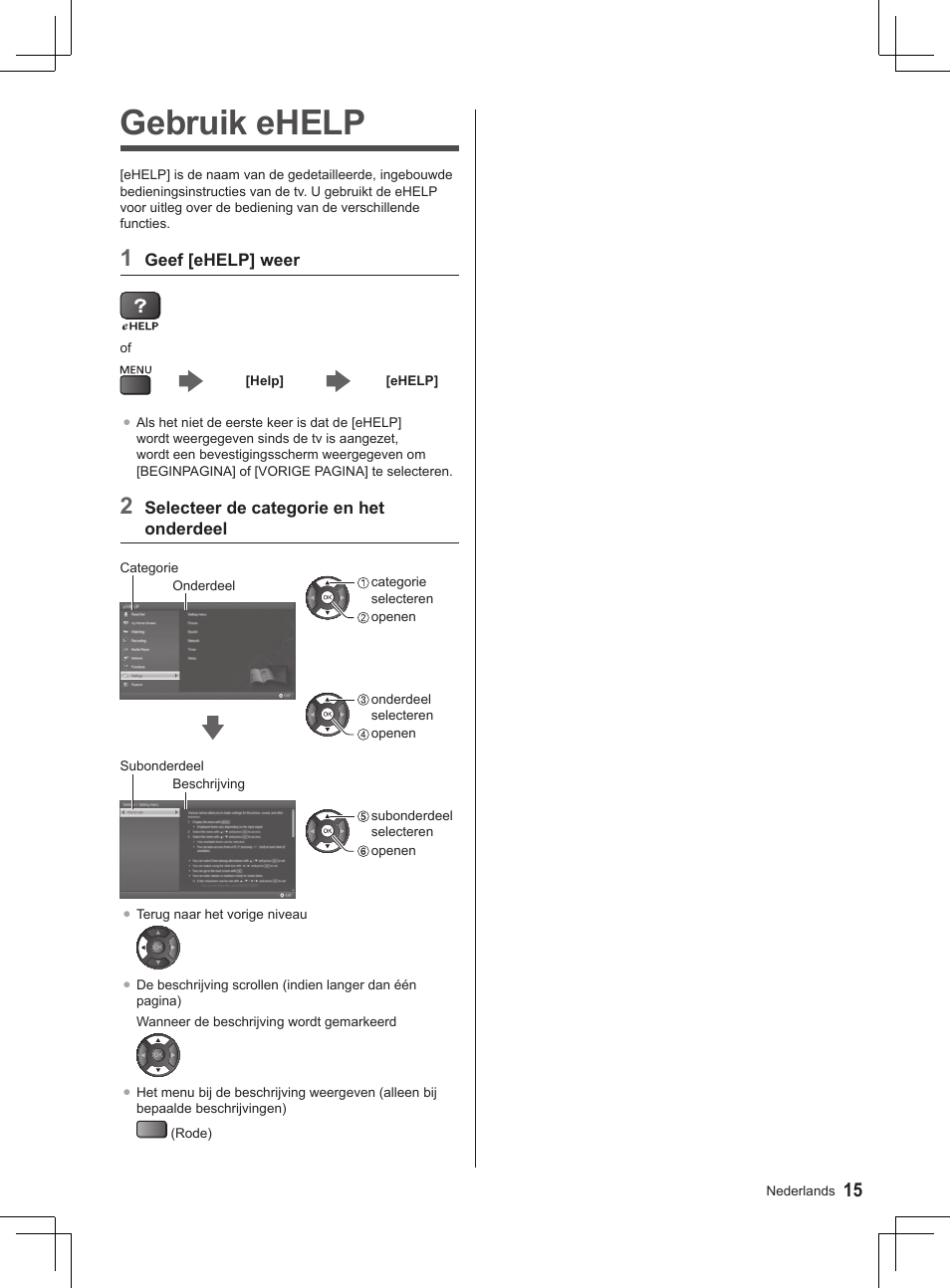 Gebruik ehelp | Panasonic TX32AS520E User Manual | Page 57 / 224