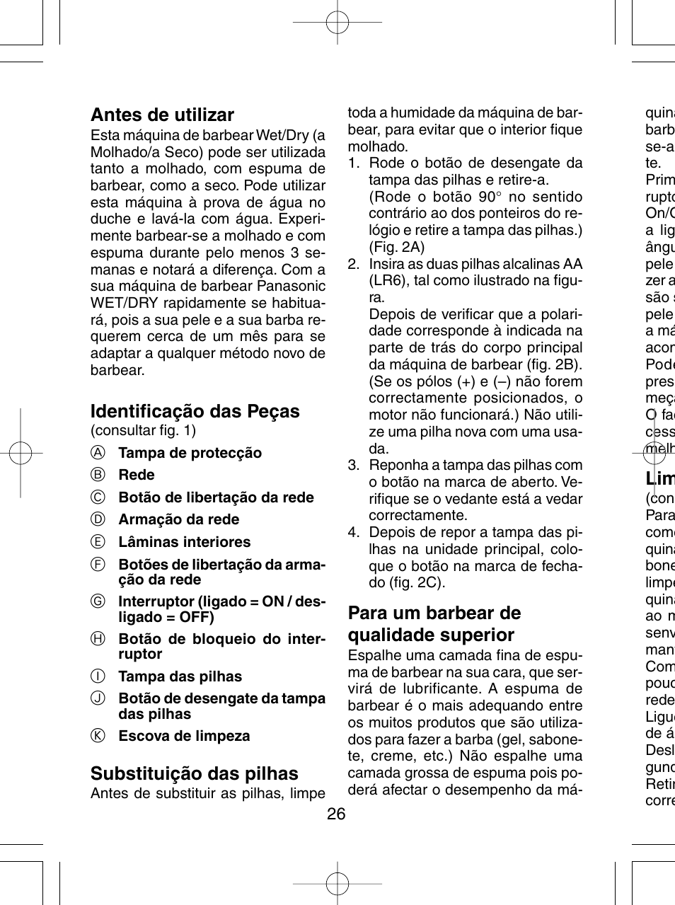 Antes de utilizar, Identificação das peças, Substituição das pilhas | Para um barbear de qualidade superior | Panasonic ES4815 User Manual | Page 26 / 60