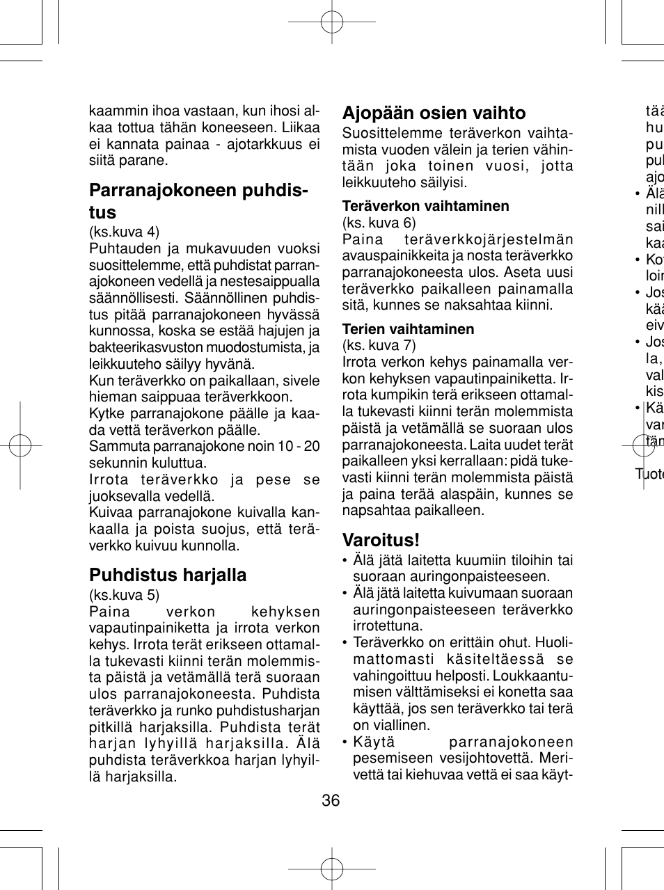 Ajopään osien vaihto, Varoitus, Parranajokoneen puhdis- tus | Puhdistus harjalla | Panasonic ES4815 User Manual | Page 36 / 60