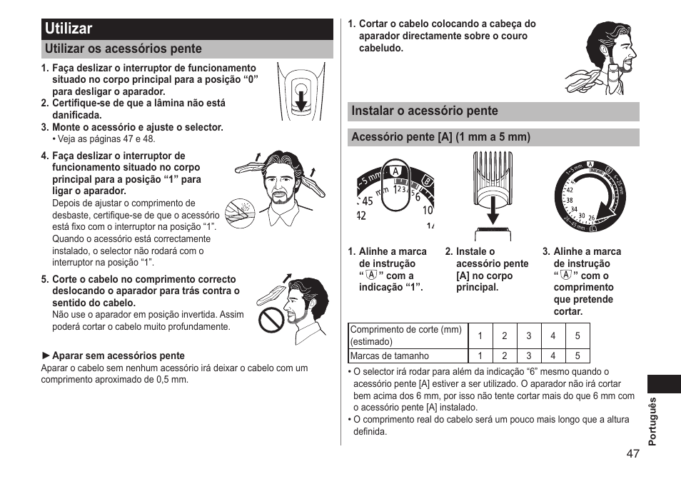 Utilizar, Instalar o acessório pente, Utilizar os acessórios pente | Panasonic ERGC70 User Manual | Page 47 / 120
