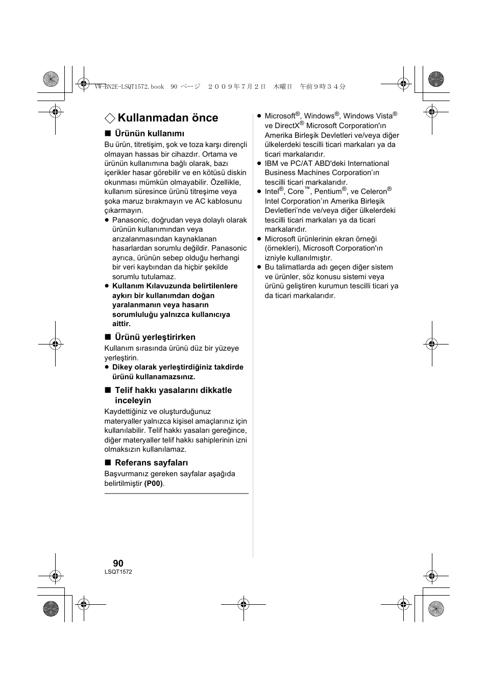 Kullanmadan önce | Panasonic VWBN2 User Manual | Page 90 / 104