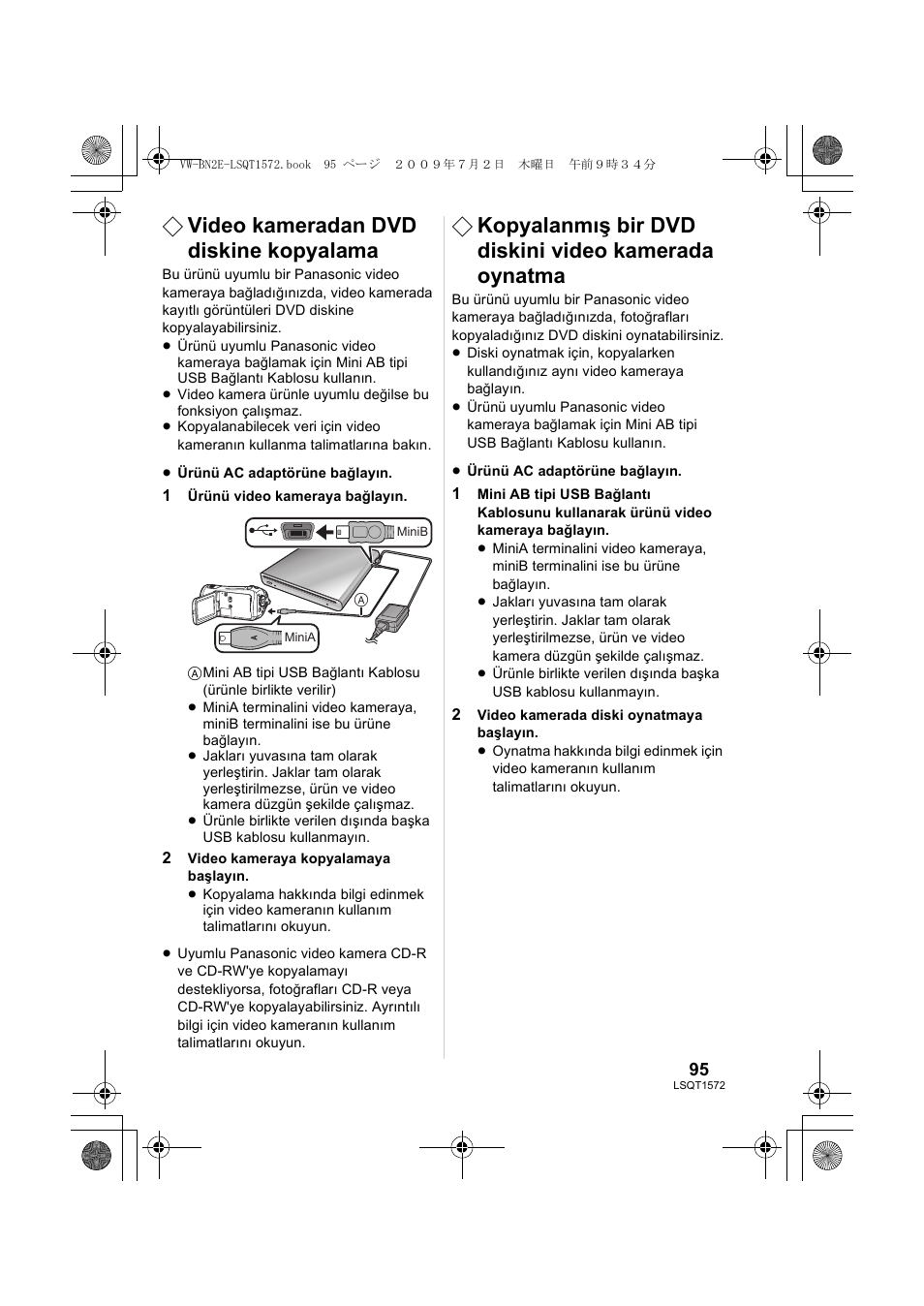 Video kameradan dvd diskine kopyalama, Kopyalanmış bir dvd diskini video kamerada oynatma | Panasonic VWBN2 User Manual | Page 95 / 104