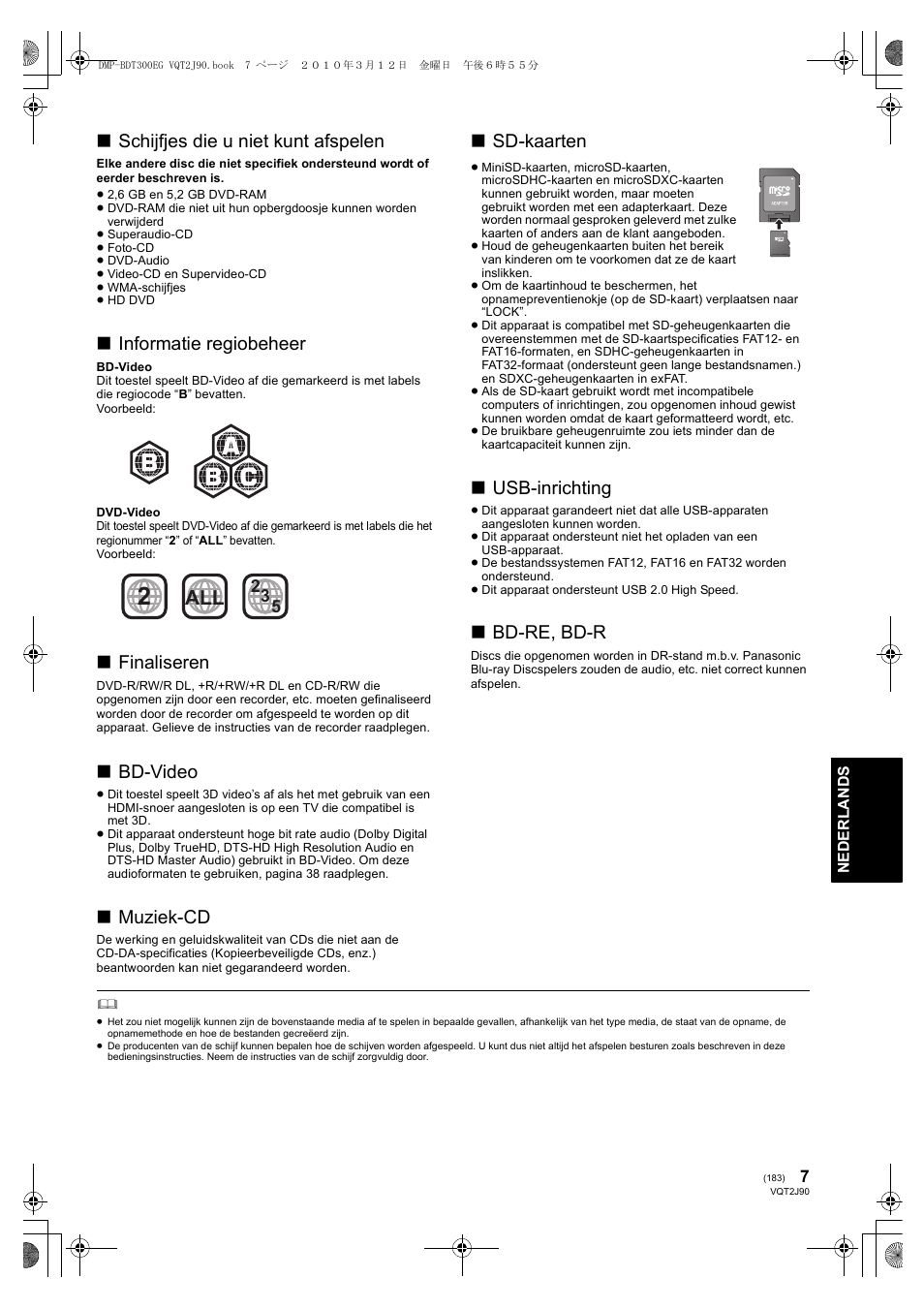 Schijfjes die u niet kunt afspelen, Informatie regiobeheer, Finaliseren | Bd-video, Muziek-cd, Sd-kaarten, Usb-inrichting, Bd-re, bd-r | Panasonic DMPBDT300EG User Manual | Page 183 / 288