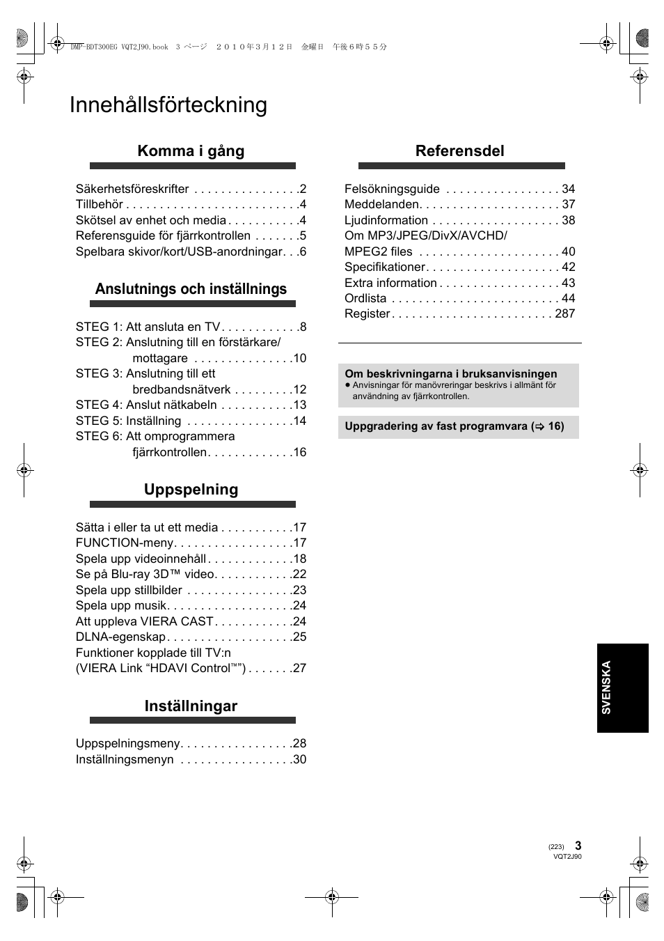 Innehållsförteckning, Komma i gång, Anslutnings och inställnings | Uppspelning, Inställningar, Referensdel | Panasonic DMPBDT300EG User Manual | Page 223 / 288