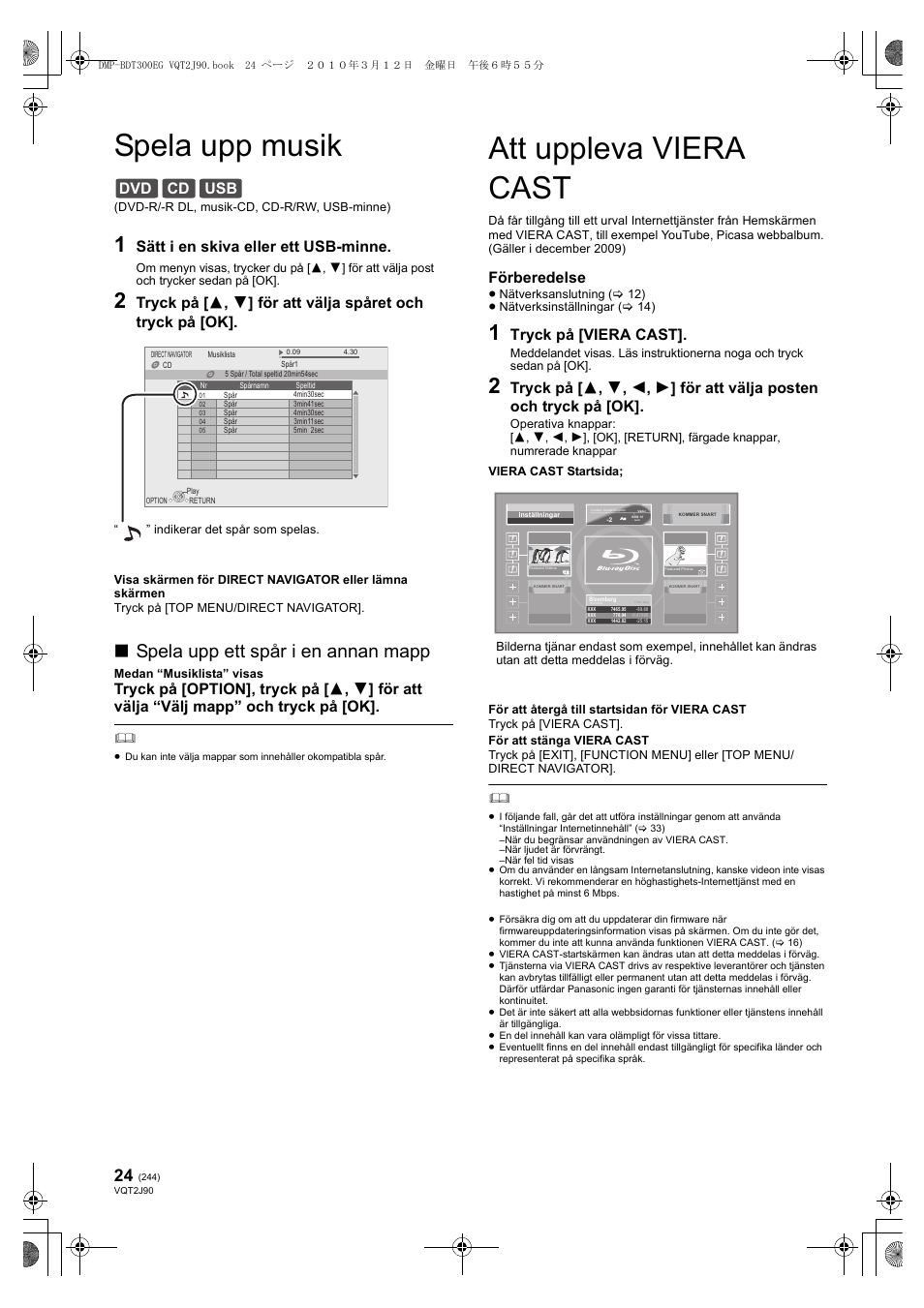 Spela upp musik, Att uppleva viera cast, Spela upp ett spår i en annan mapp | Dvd cd usb, Sätt i en skiva eller ett usb-minne, Förberedelse, Tryck på [viera cast | Panasonic DMPBDT300EG User Manual | Page 244 / 288