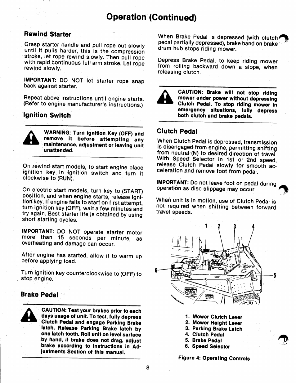 Rewind starter, Ignition switch, Brake pedal | Clutch pedal, Operation (continued) | Ariens 912 User Manual | Page 10 / 23