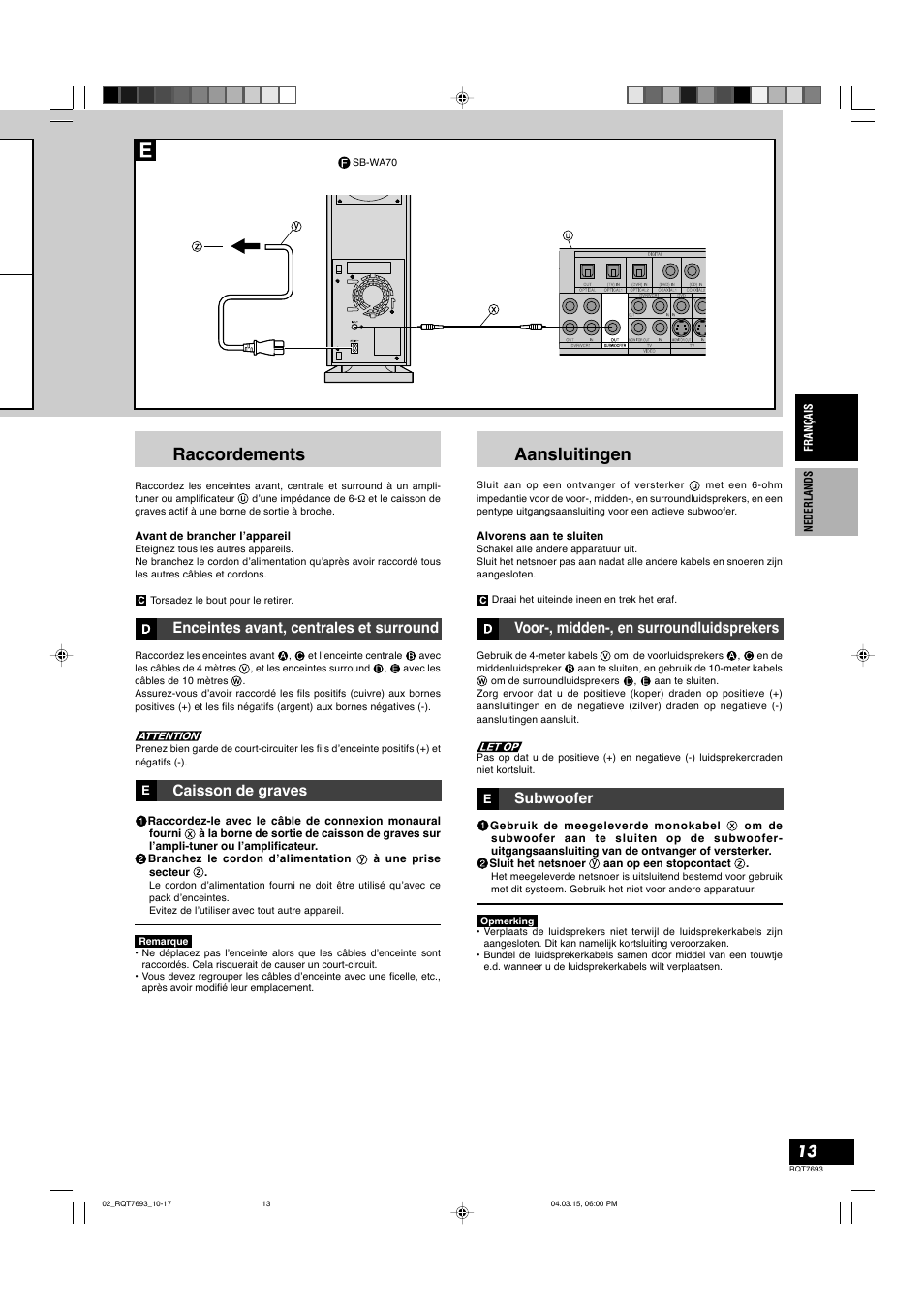 Raccordements, Aansluitingen, Subwoofer enceintes avant, centrales et surround | Subwoofer, Caisson de graves subwoofer, Subwoofer voor-, midden-, en surroundluidsprekers | Panasonic SBTP70 User Manual | Page 13 / 48