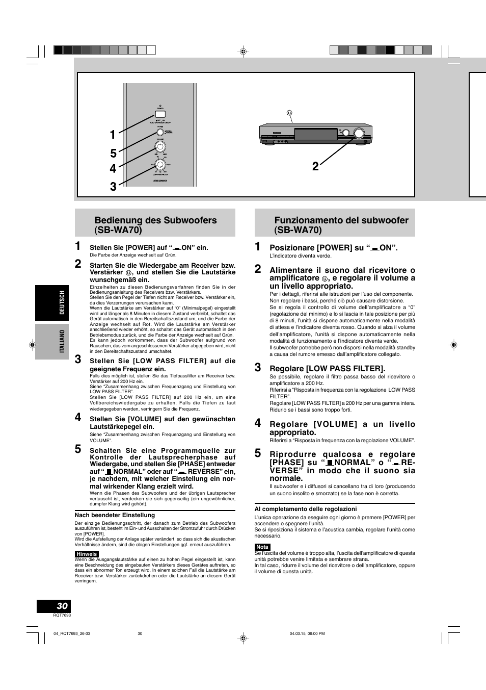 Bedienung des subwoofers (sb-wa70), Funzionamento del subwoofer (sb-wa70) | Panasonic SBTP70 User Manual | Page 30 / 48