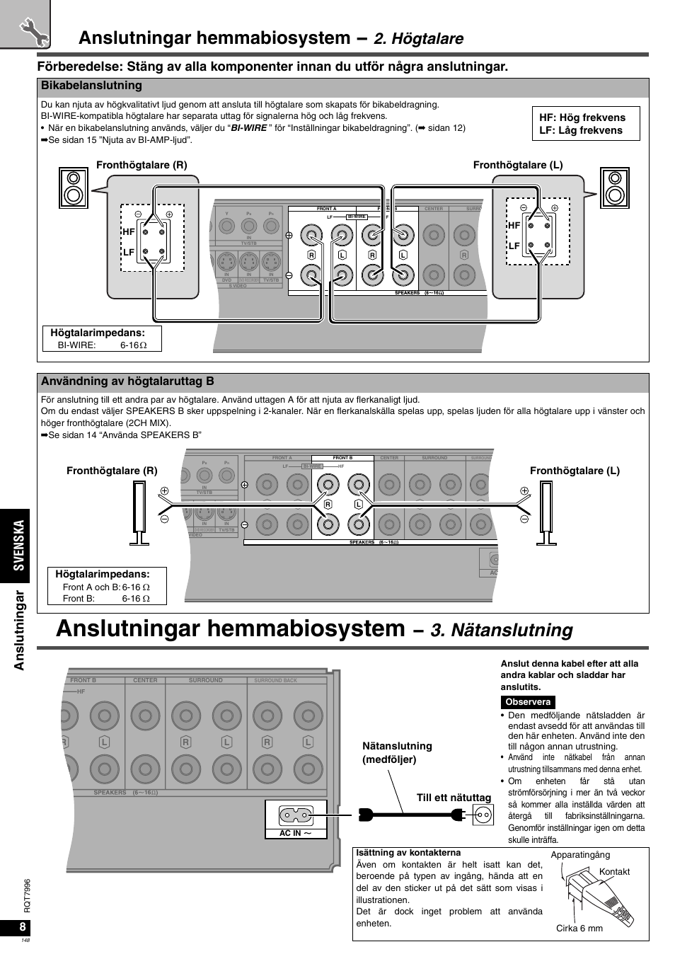 Anslutningar hemmabiosystem, Nätanslutning, Högtalare | Sv en ska ans lut ni n g ar, Bikabelanslutning, Användning av högtalaruttag b, Högtalarimpedans, Fronthögtalare (r) fronthögtalare (l), Nätanslutning (medföljer) till ett nätuttag, Hf: hög frekvens lf: låg frekvens | Panasonic SAXR55 User Manual | Page 148 / 168