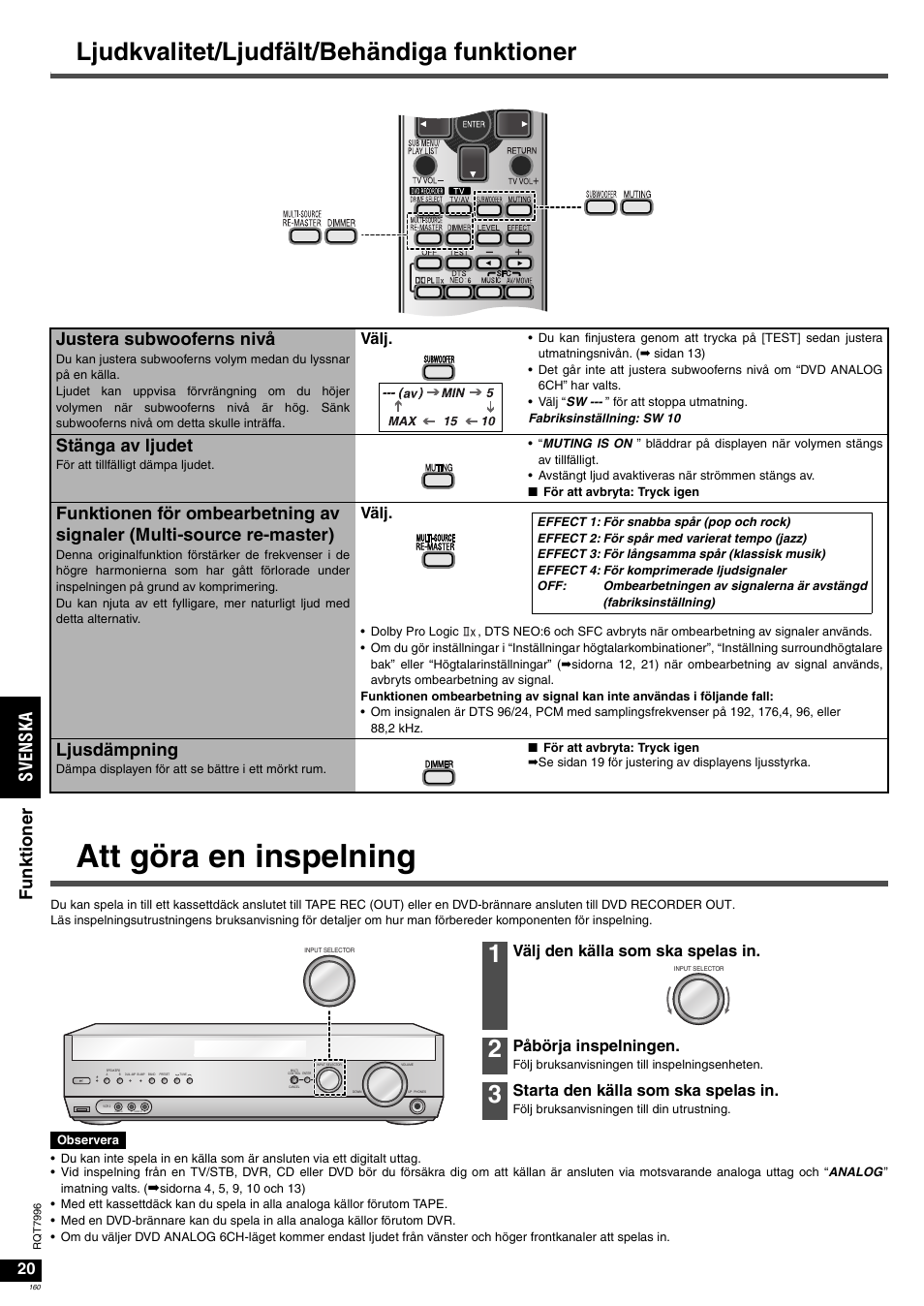 Att göra en inspelning, Ljudkvalitet/ljudfält/behändiga funktioner, Sv en ska fu nk ti o n er | Justera subwooferns nivå, Stänga av ljudet, Ljusdämpning, Välj, Välj den källa som ska spelas in, Påbörja inspelningen, Starta den källa som ska spelas in | Panasonic SAXR55 User Manual | Page 160 / 168