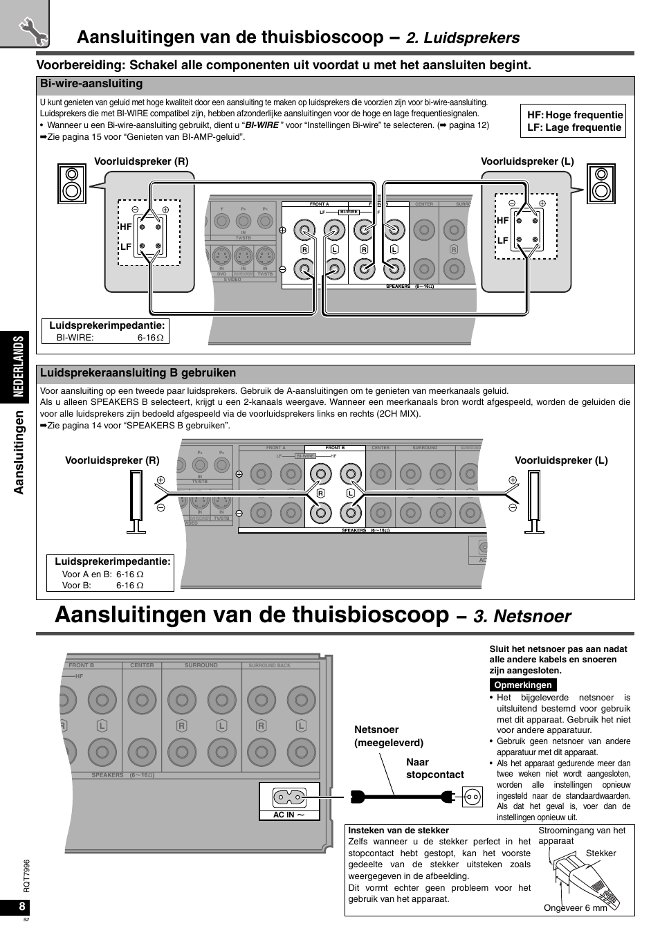 Aansluitingen van de thuisbioscoop, Netsnoer, Luidsprekers | Ned erla nds aa n sluit inge n, Bi-wire-aansluiting, Luidsprekeraansluiting b gebruiken, Luidsprekerimpedantie, Voorluidspreker (r) voorluidspreker (l), Netsnoer (meegeleverd) naar stopcontact, Hf: hoge frequentie lf: lage frequentie | Panasonic SAXR55 User Manual | Page 92 / 168