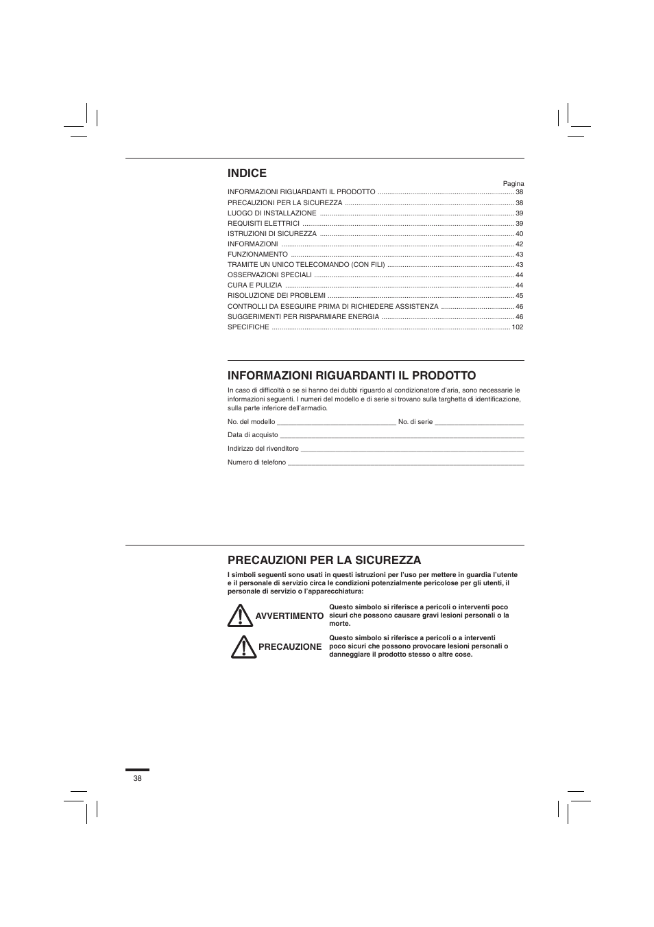 Italiano, Indice, Informazioni riguardanti il prodotto | Precauzioni per la sicurezza | Panasonic S45PN1E5 User Manual | Page 38 / 104