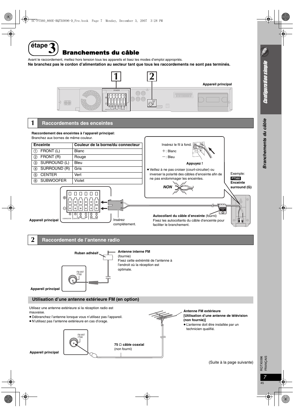Étape, Branchements du câble, Configur ation si mple | Raccordements des enceintes, Raccordement de l’antenne radio, Br anc h eme n ts du câb le | Panasonic SCPT560 User Manual | Page 45 / 116