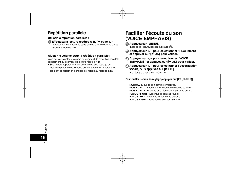 Faciliter l’écoute du son (voice emphasis), Répétition parallèle | Panasonic RRXS450E User Manual | Page 164 / 234