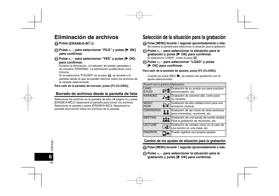 Eliminación de archivos, Selección de la situación para la grabación | Panasonic RRXS450E User Manual | Page 182 / 234