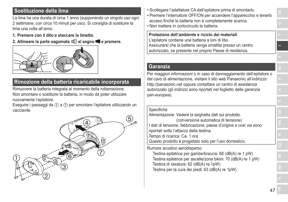 Sostituzionedellalima, Rimozionedellabatteriaricaricabileincorporata, Garanzia | Panasonic ESWD92 User Manual | Page 47 / 190