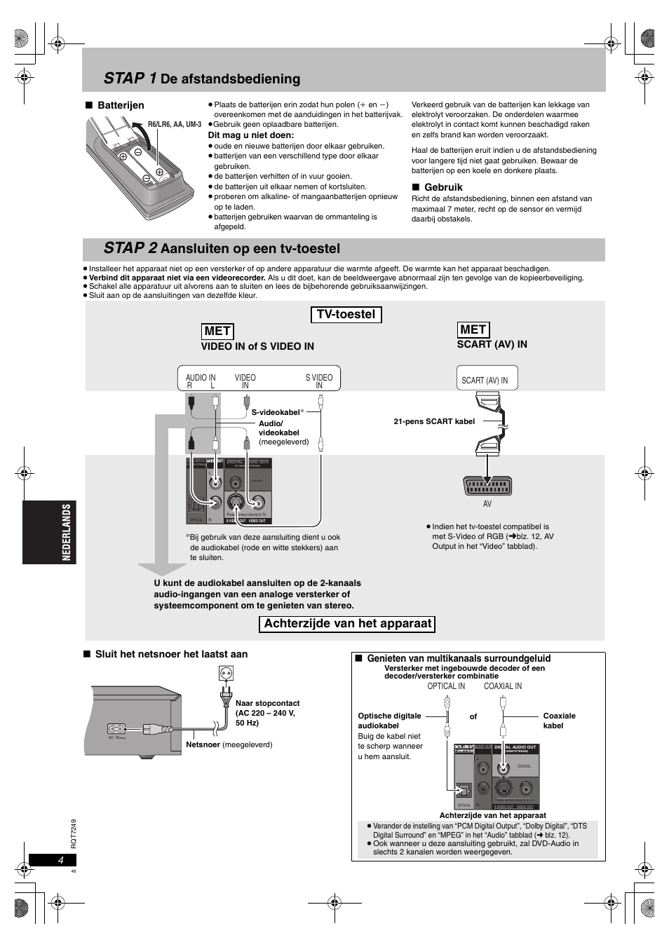 Stap 1, Stap 2, De afstandsbediening | Aansluiten op een tv-toestel, Tv-toestel achterzijde van het apparaat met met | Panasonic DVDS47EG User Manual | Page 46 / 75