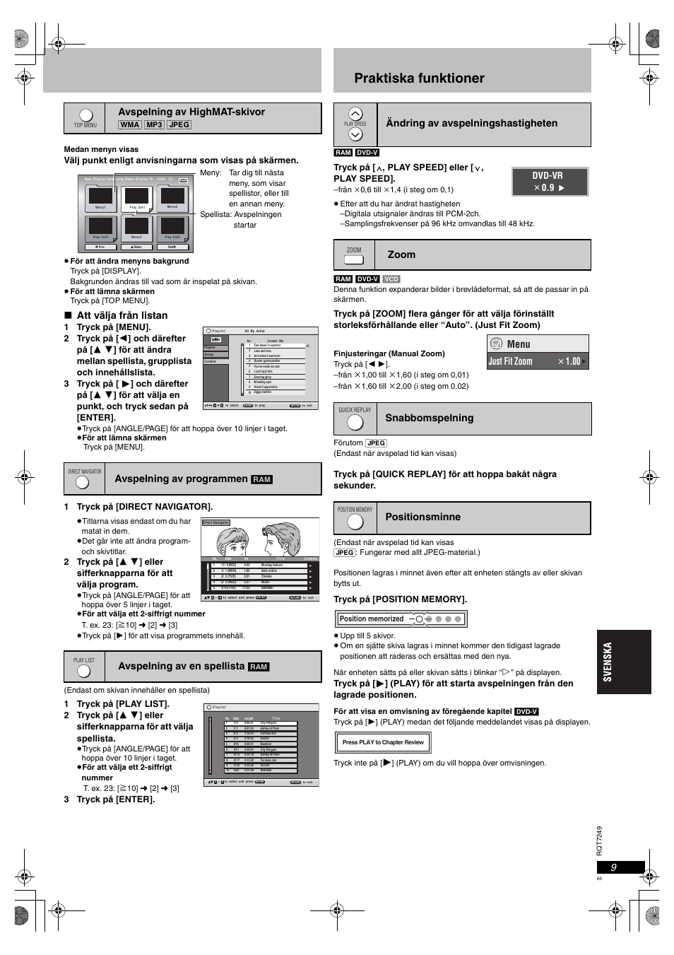 Praktiska funktioner, Att välja från listan, Avspelning av highmat-skivor | Avspelning av programmen, Avspelning av en spellista, Menu just fit zoom, Dvd-vr  0.9, 1 tryck på [direct navigator, 3 tryck på [enter, Wma] [mp3] [jpeg | Panasonic DVDS47EG User Manual | Page 65 / 75