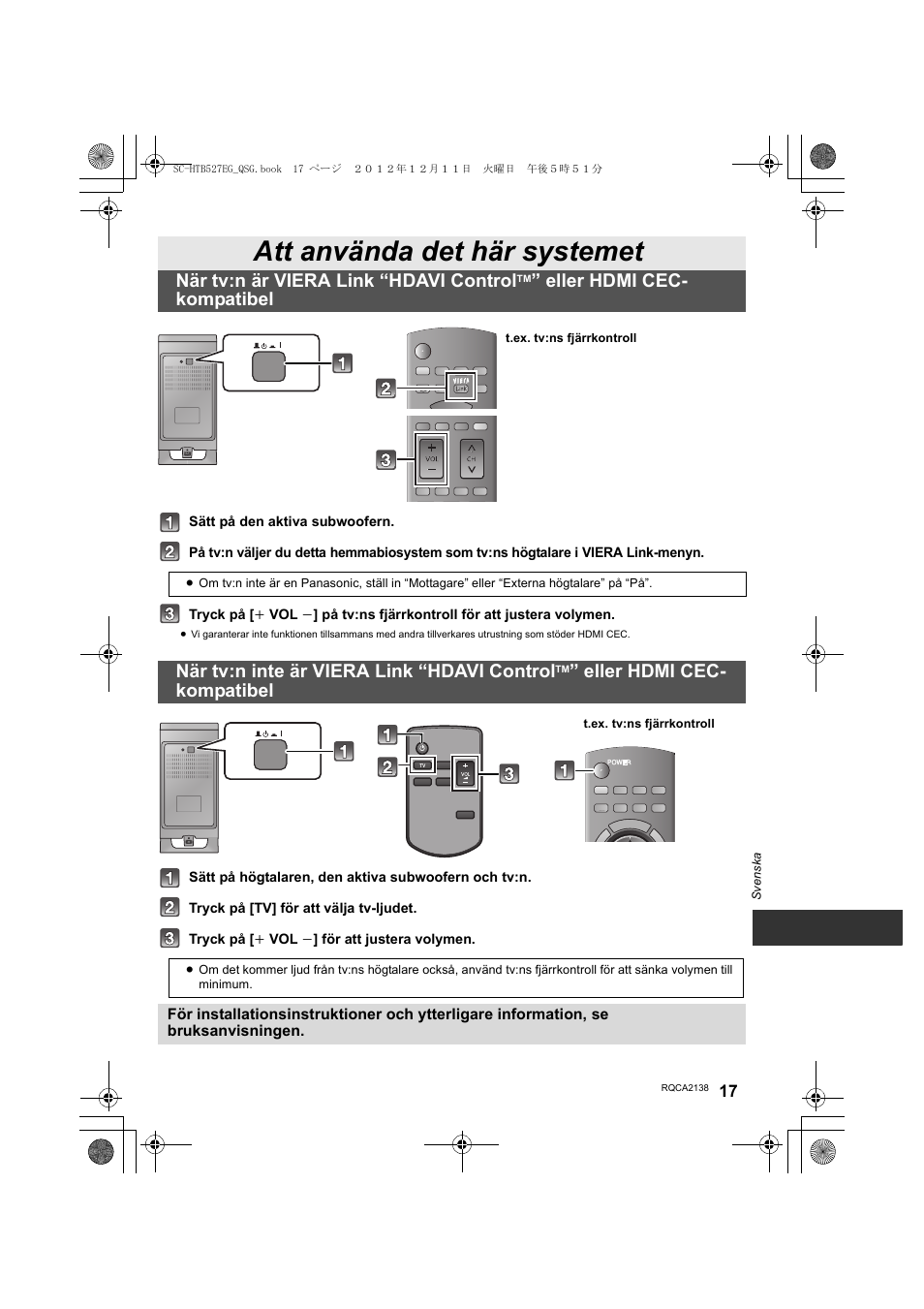Att använda det här systemet, När tv:n är viera link “hdavi control, Eller hdmi cec- kompatibel | När tv:n inte är viera link “hdavi control | Panasonic SCHTB527EG User Manual | Page 17 / 24