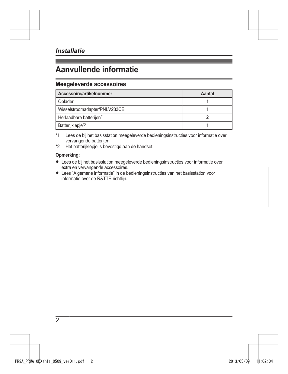 Installatie, Aanvullende informatie, Meegeleverde accessoires | 2installatie | Panasonic KXPRSA10EX User Manual | Page 26 / 116