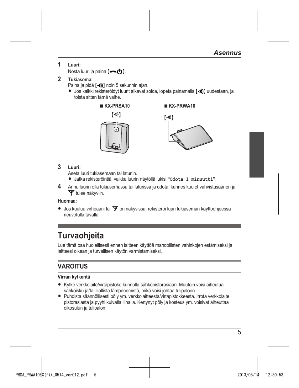 Turvaohjeita | Panasonic KXPRSA10EX User Manual | Page 53 / 116