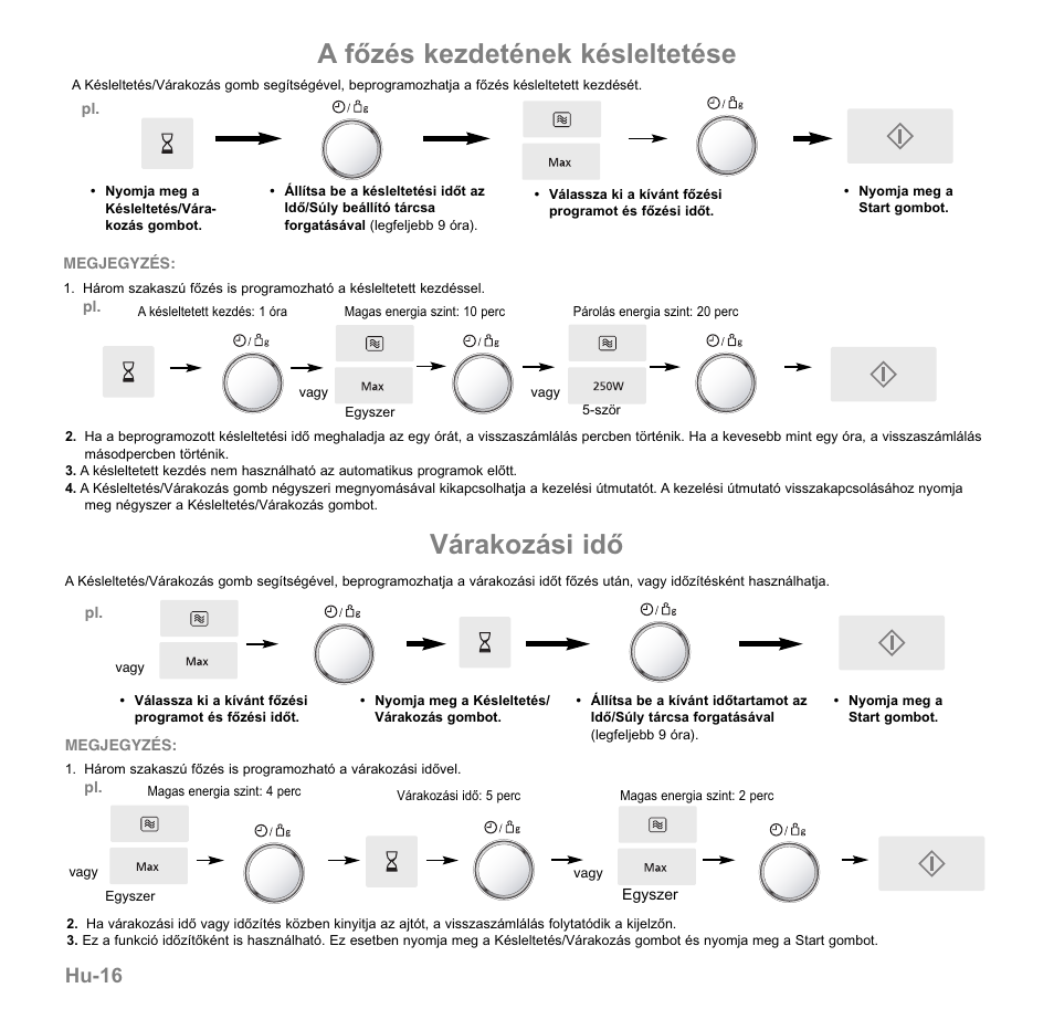 A főzés kezdetének késleltetése, Várakozási idő, Hu-16 | Panasonic NNGD560MEPG User Manual | Page 170 / 193