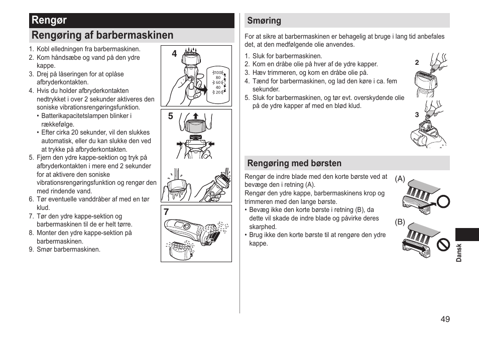 Rengør rengøring af barbermaskinen, 45 7 smøring, Rengøring med børsten | Panasonic ESLT31 User Manual | Page 49 / 124