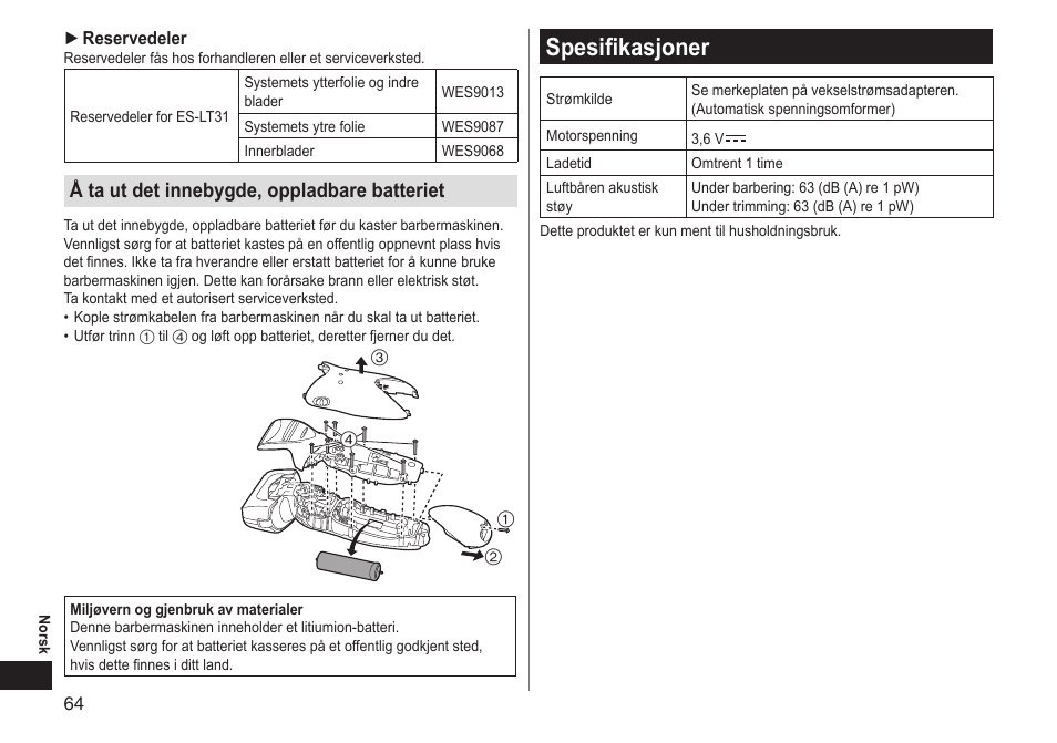 Spesifikasjoner, Å ta ut det innebygde, oppladbare batteriet | Panasonic ESLT31 User Manual | Page 64 / 124