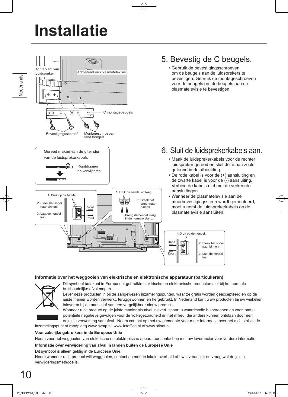 Installatie, Sluit de luidsprekerkabels aan, Bevestig de c beugels | Nederlands | Panasonic TYSP65PV600 User Manual | Page 10 / 44