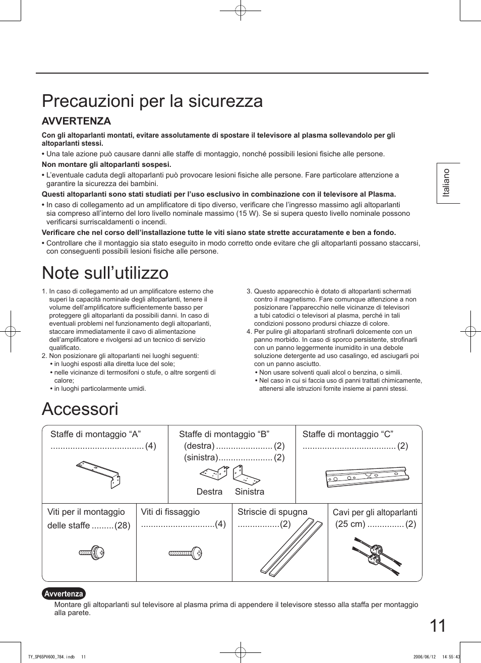 Precauzioni per la sicurezza accessori, Avvertenza | Panasonic TYSP65PV600 User Manual | Page 11 / 44