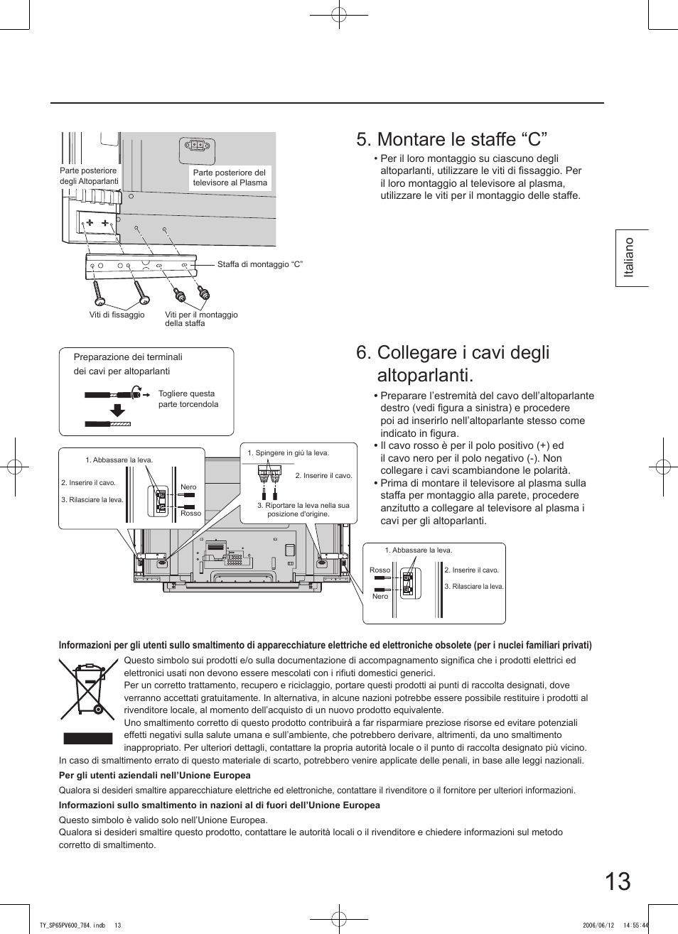 Collegare i cavi degli altoparlanti, Montare le staffe “c, Italiano | Panasonic TYSP65PV600 User Manual | Page 13 / 44