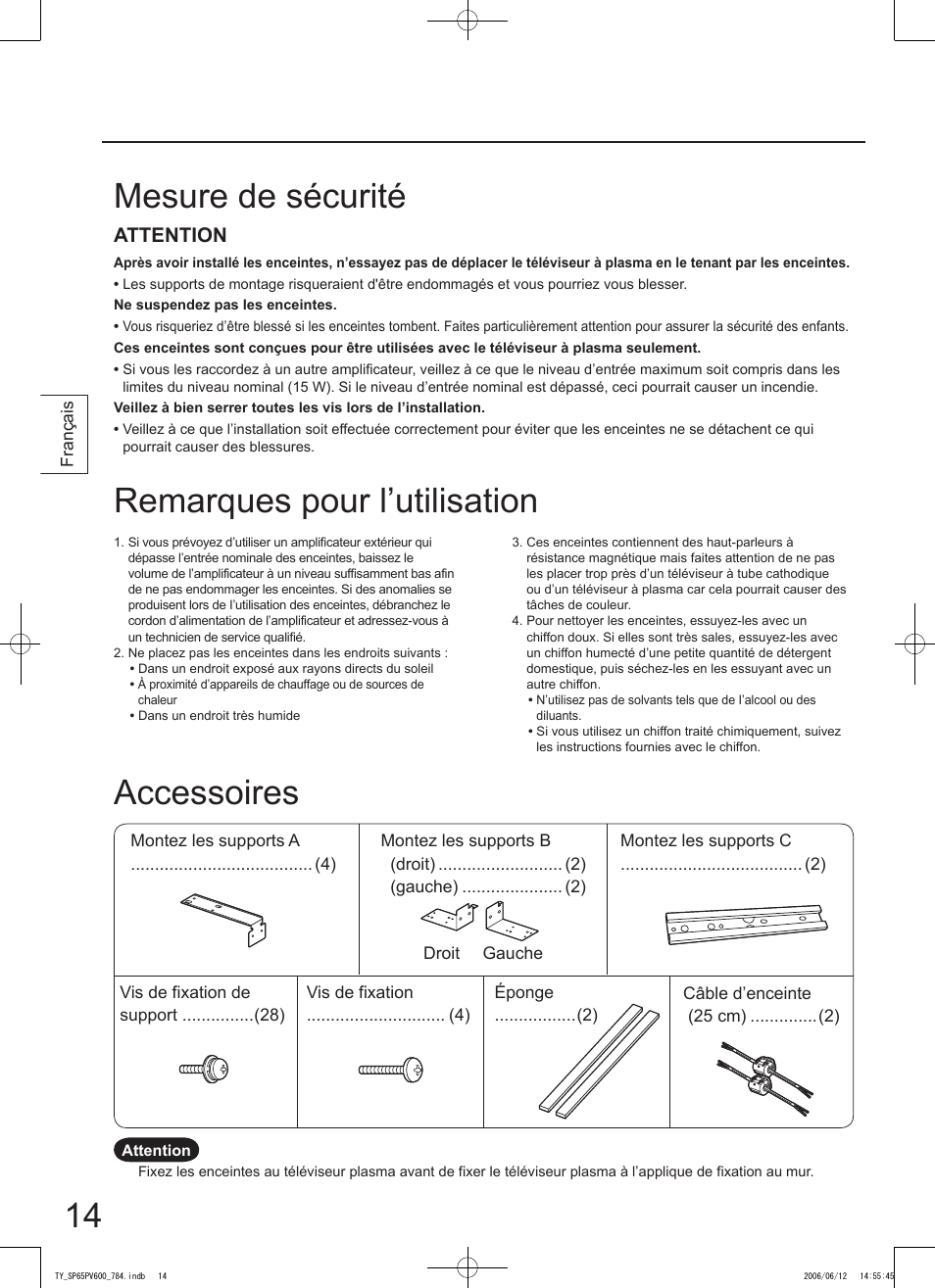 Mesure de sécurité accessoires, Remarques pour l’utilisation, Attention | Panasonic TYSP65PV600 User Manual | Page 14 / 44