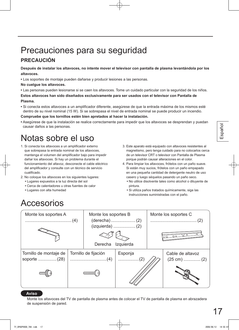 Precauciones para su seguridad accesorios, Notas sobre el uso, Precaución | Panasonic TYSP65PV600 User Manual | Page 17 / 44