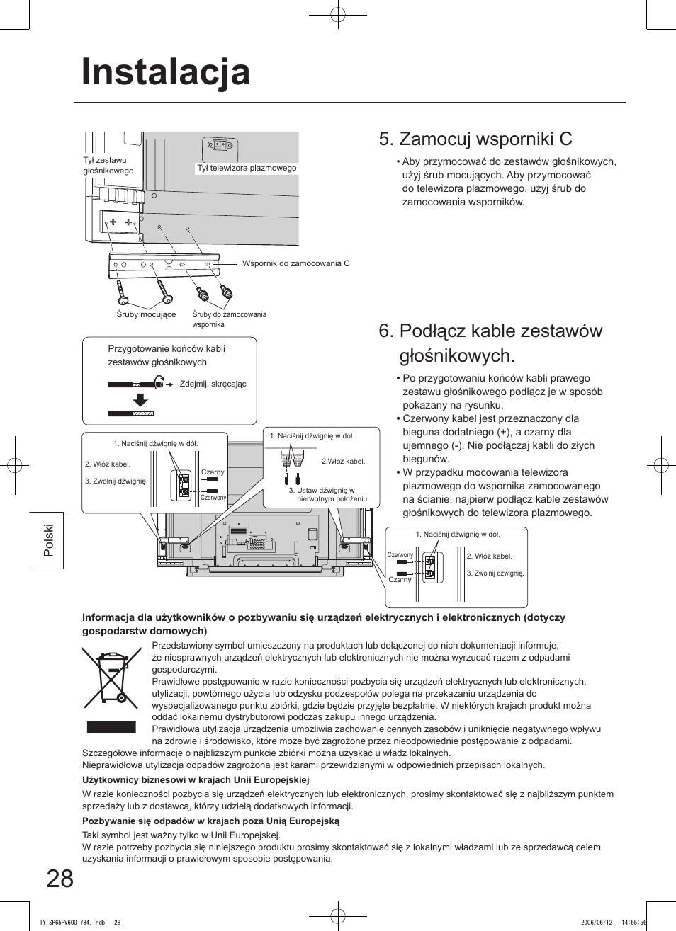 Instalacja, Podłącz kable zestawów głośnikowych, Zamocuj wsporniki c | Panasonic TYSP65PV600 User Manual | Page 28 / 44