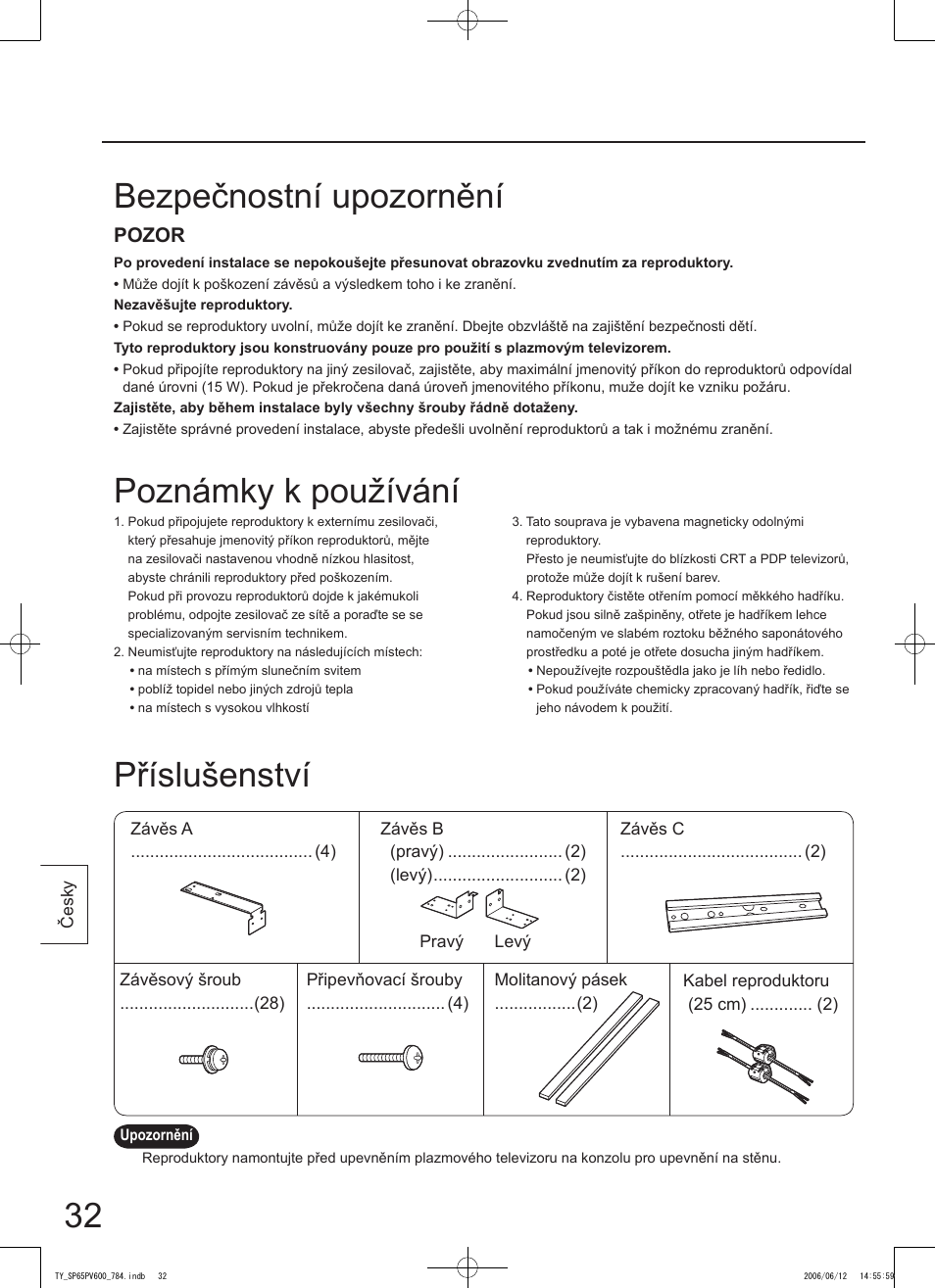 Bezpečnostní upozornění příslušenství, Poznámky k používání | Panasonic TYSP65PV600 User Manual | Page 32 / 44