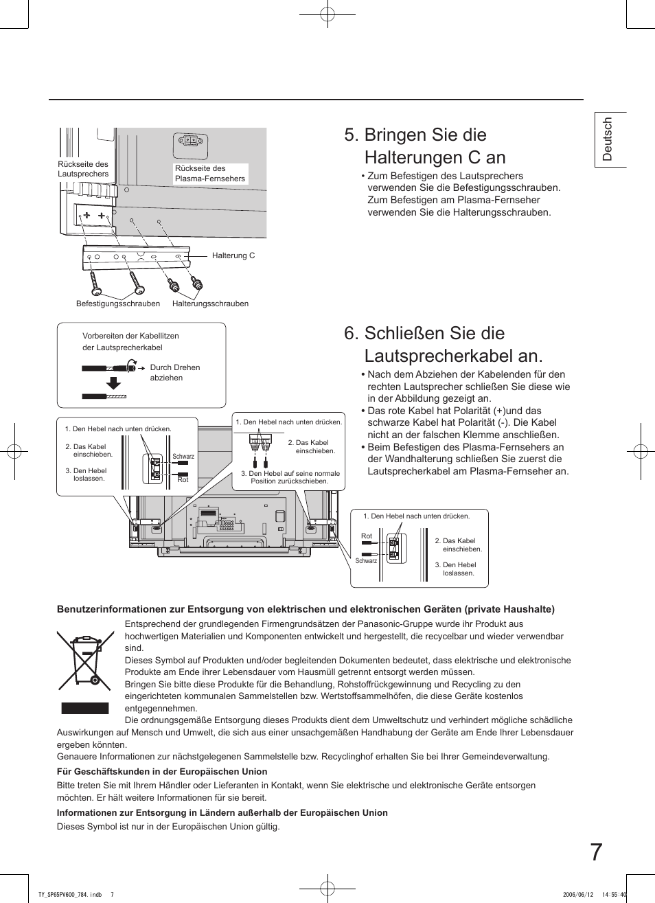 Schließen sie die lautsprecherkabel an, Bringen sie die halterungen c an, Deutsch | Panasonic TYSP65PV600 User Manual | Page 7 / 44