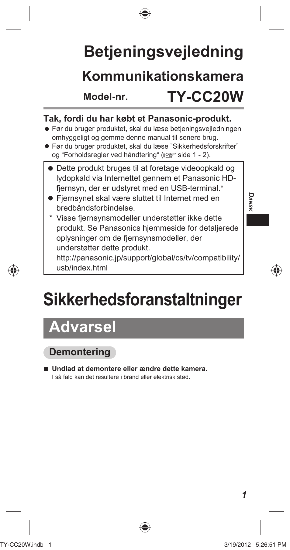 Sikkerhedsforanstaltninger, Betjeningsvejledning, Advarsel | Ty-cc20w, Kommunikationskamera, Model-nr, Demontering | Panasonic TYCC20W User Manual | Page 43 / 188