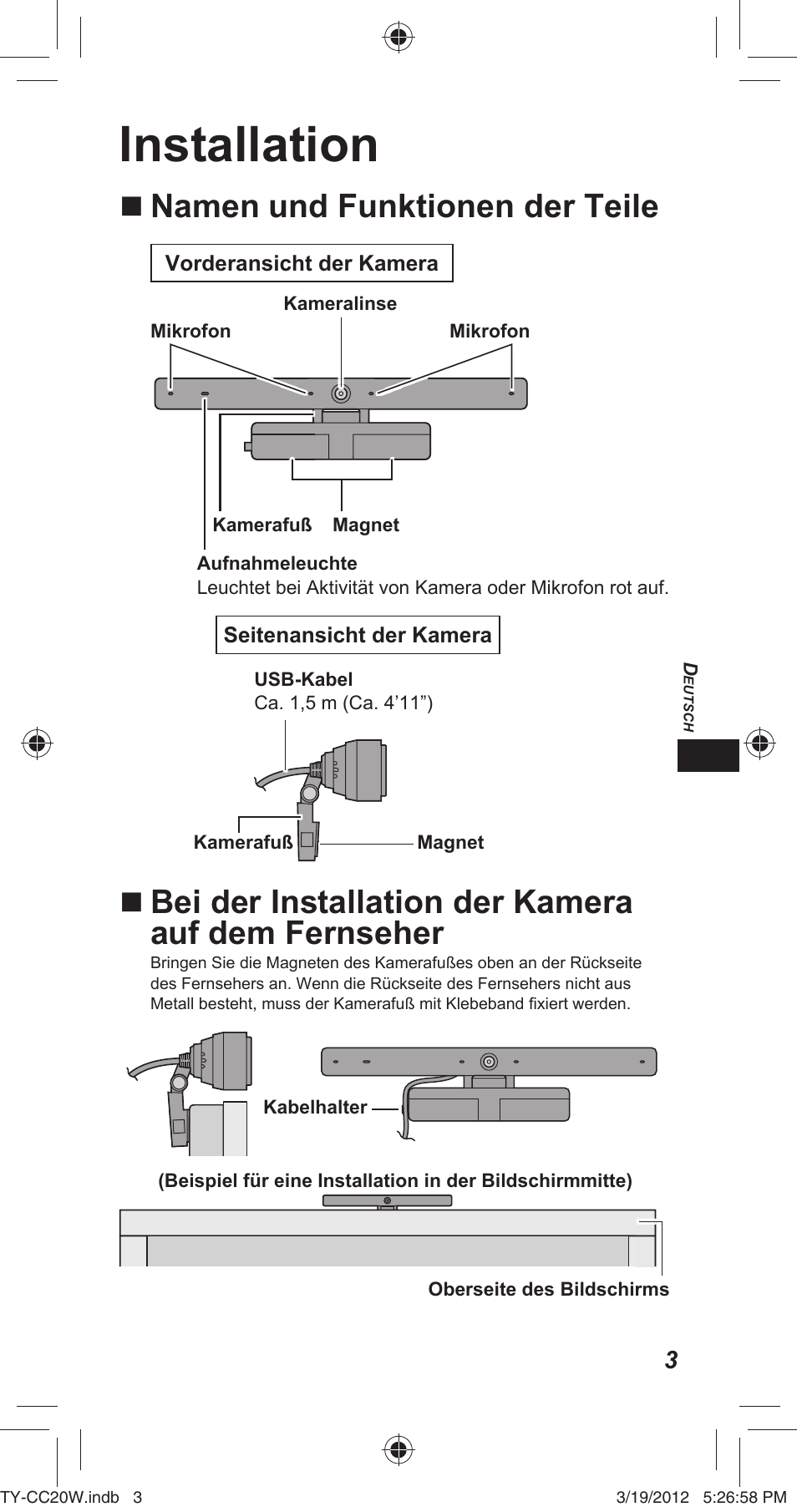 Installation, Namen und funktionen der teile, Bei der installation der kamera auf dem fernseher | Panasonic TYCC20W User Manual | Page 71 / 188