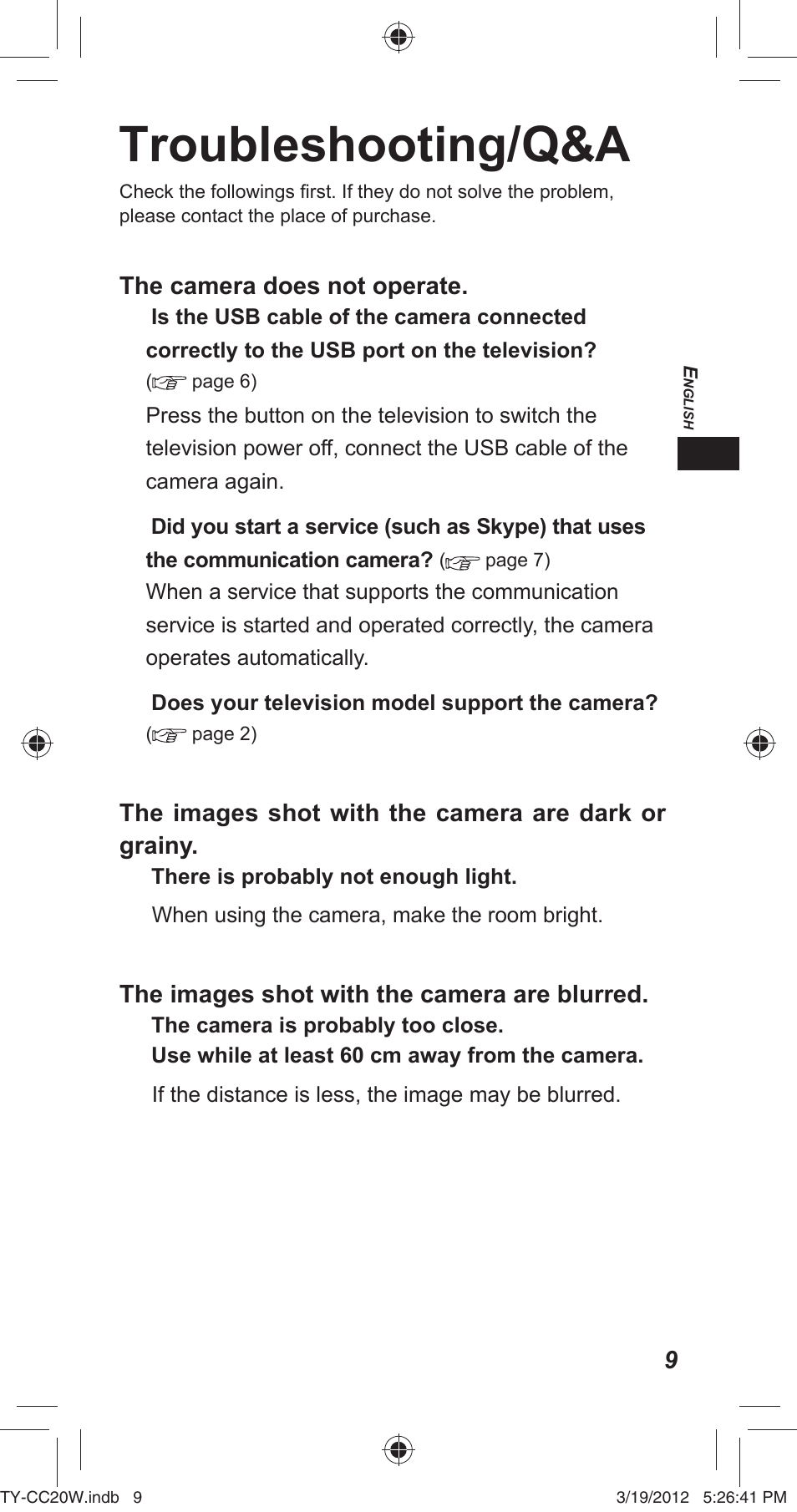 Troubleshooting/q&a, The camera does not operate, The images shot with the camera are dark or grainy | The images shot with the camera are blurred | Panasonic TYCC20W User Manual | Page 9 / 188