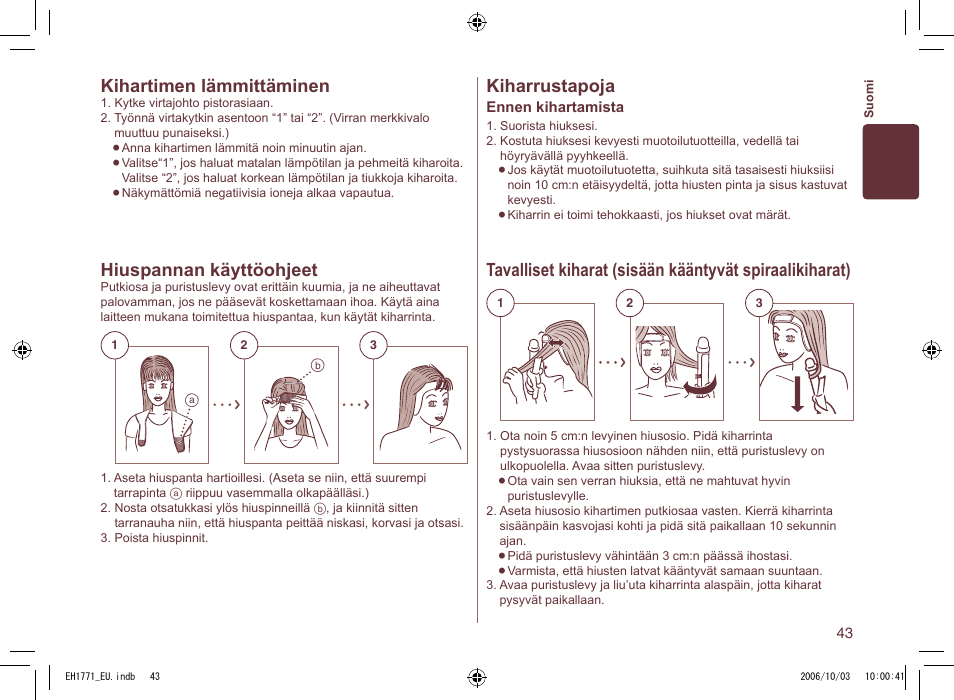Kihartimen lämmittäminen, Kiharrustapoja, Hiuspannan käyttöohjeet | Panasonic EH1771 User Manual | Page 43 / 80