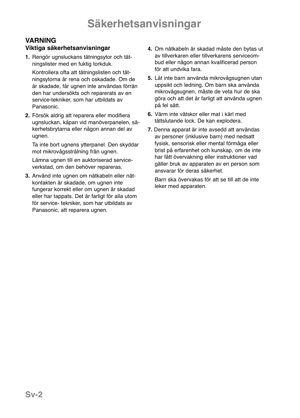 Säkerhetsanvisningar, Sv-2 | Panasonic NNE251 User Manual | Page 100 / 194