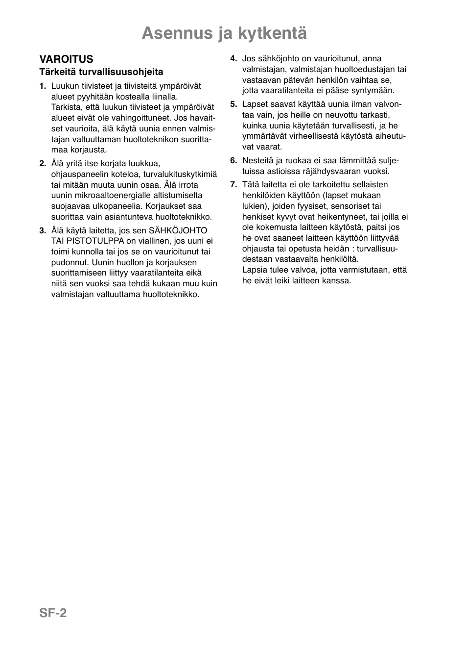 Asennus ja kytkentä, Sf-2 | Panasonic NNE251 User Manual | Page 136 / 194