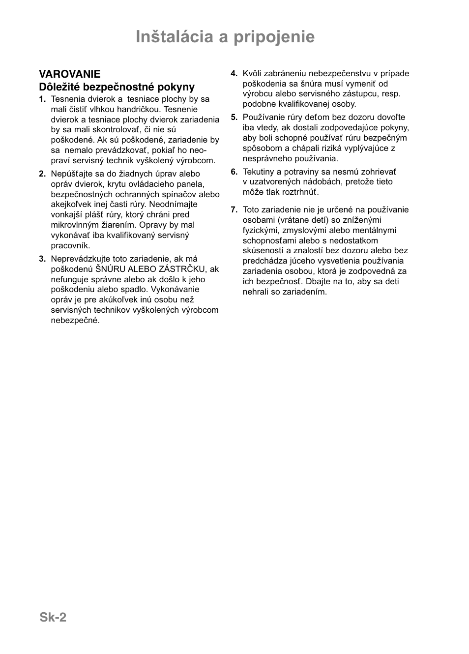 Inštalácia a pripojenie, Sk-2 | Panasonic NNE251 User Manual | Page 160 / 194