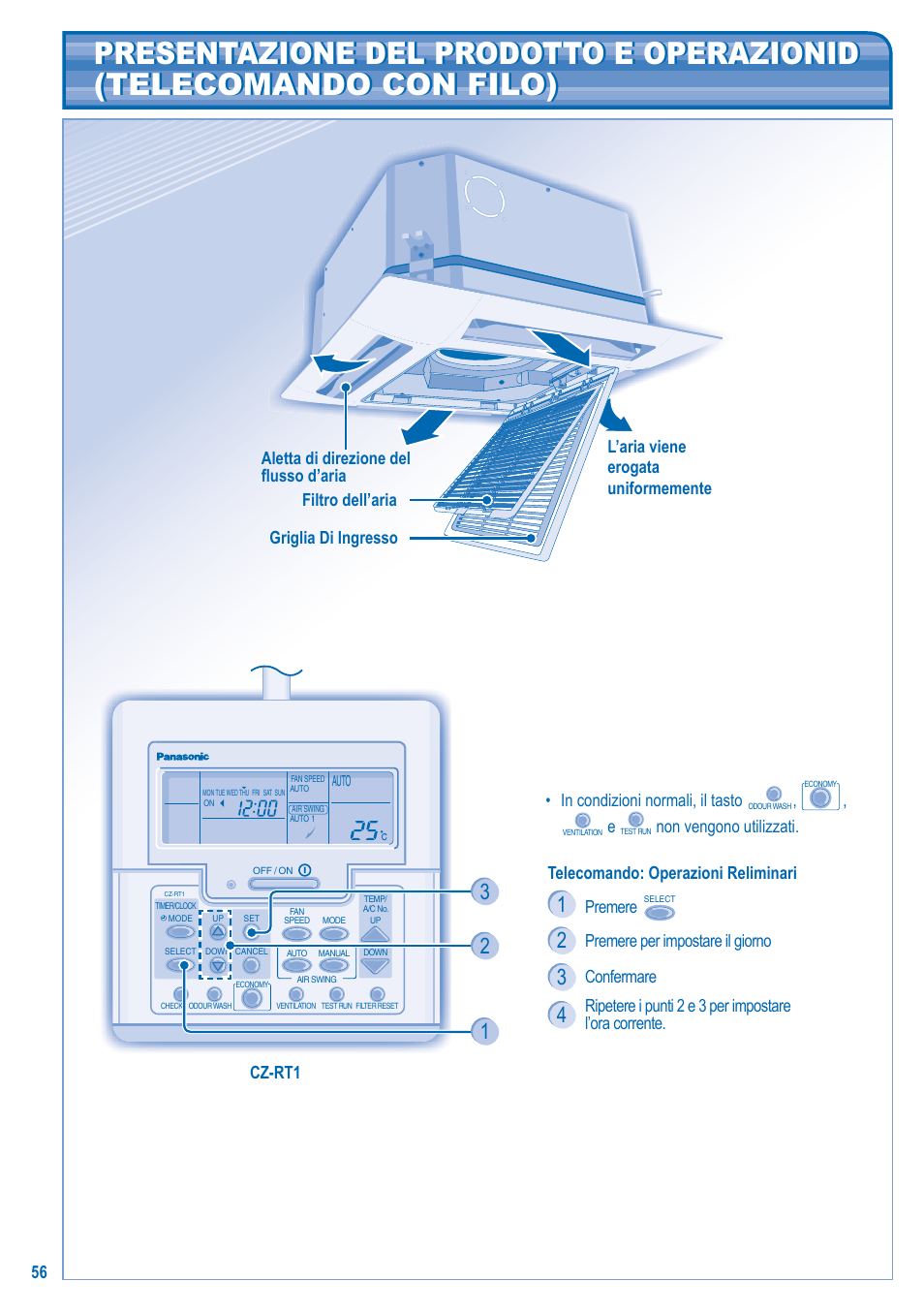 56 telecomando: operazioni reliminari, Premere, Premere per impostare il giorno | Confermare, Non vengono utilizzati, L’aria viene erogata uniformemente | Panasonic U10EA1E User Manual | Page 56 / 112