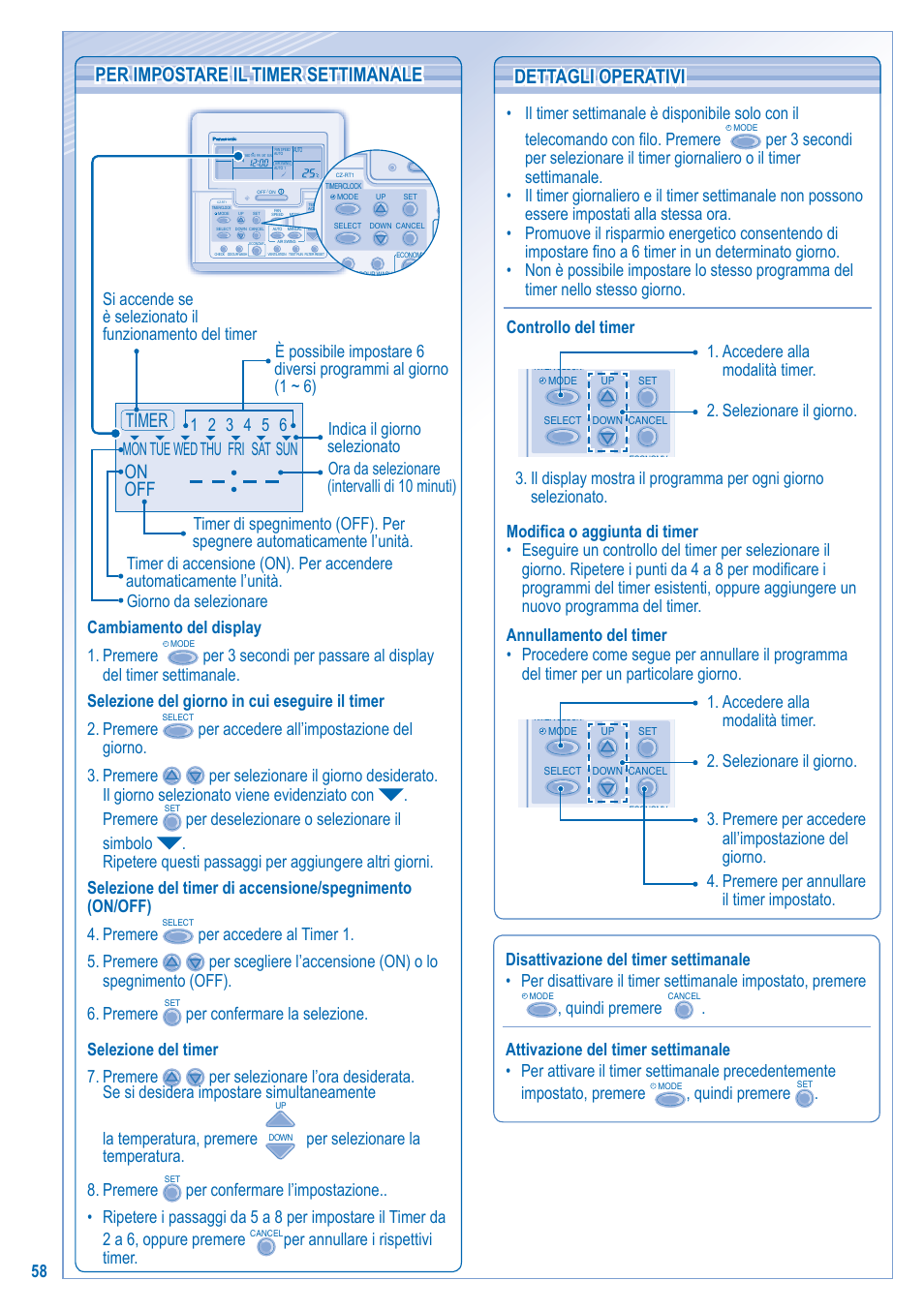 Per impostare il timer settimanale, Dettagli operativi dettagli operativi, On off timer | Cambiamento del display 1. premere, Per selezionare la temperatura. 8. premere, Quindi premere | Panasonic U10EA1E User Manual | Page 58 / 112