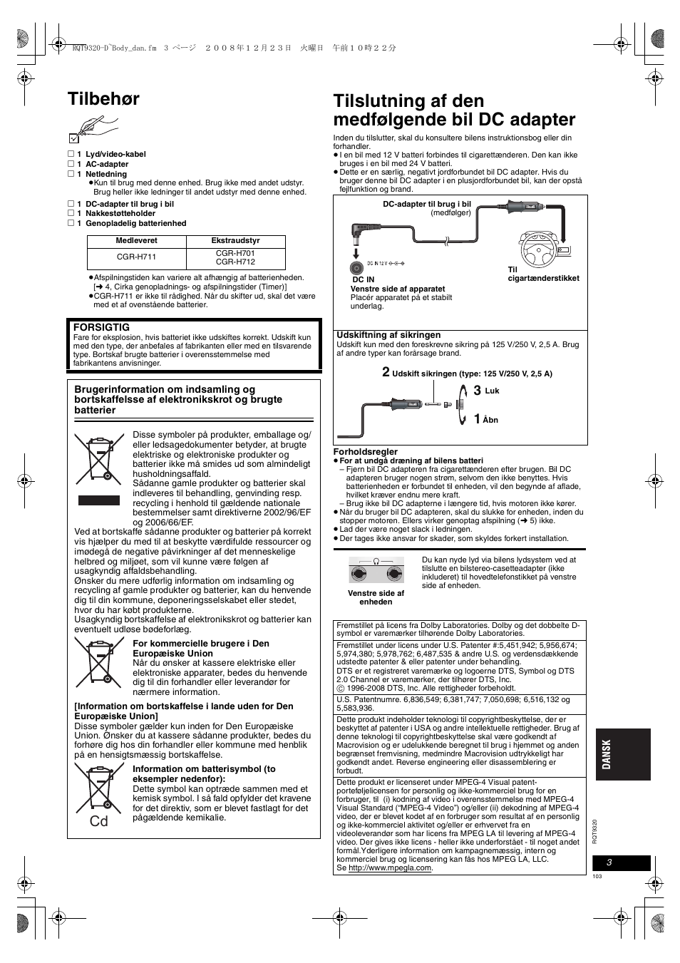 Tilbehør, Tilslutning af den medfølgende bil dc adapter | Panasonic DVDLS84 User Manual | Page 103 / 108